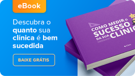 [eBook] Como medir o sucesso da sua clínica