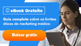 eBook gratuito: limites éticos do marketing médico